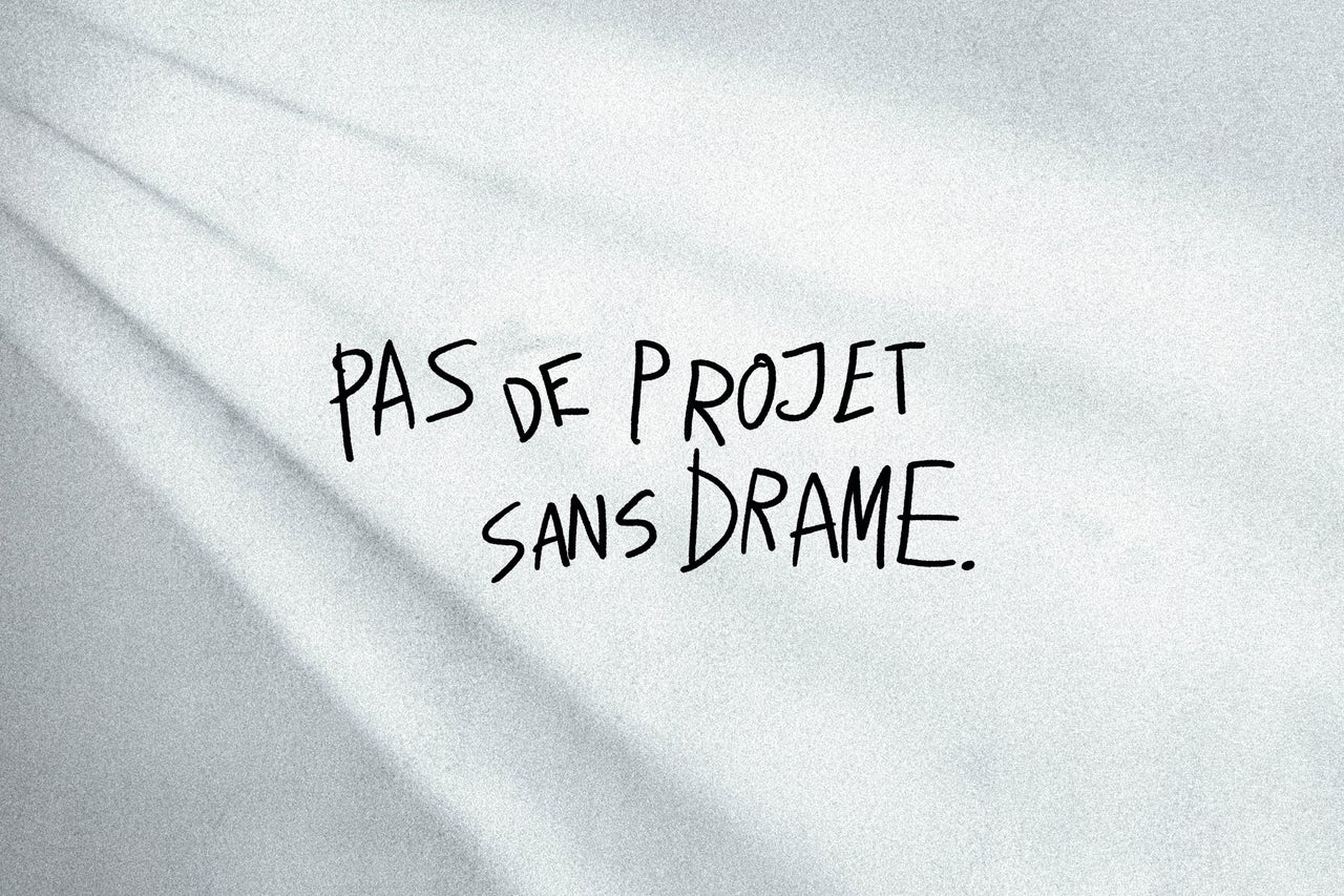 Pas de projekt sans drame