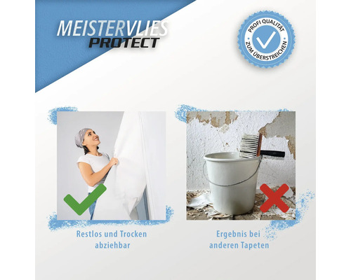 Meistervlies Protect Produkteigenschaften: restlos trocken abziehbar, Profi Qualität zum Überstreichen, Ergebnis bei anderen Tapeten