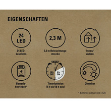 Eigenschaften: 24 LED Leuchten, 2,3 m Beleuchtungsstrecke, für Innen und Aussen, Batteriebetrieb, Timerfunktion sechs Stunden an und 18 Stunden aus, dimmbar