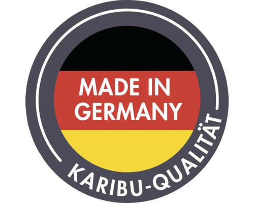 Label Made in Germany pour la qualité Karibu