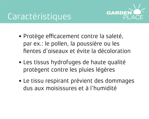 Caractéristiques : Protège contre la saleté, les tissus hydrofuges de haute qualité protègent contre la pluie légère, le tissu respirant empêche les dommages causés par la moisissure et l''humidité.