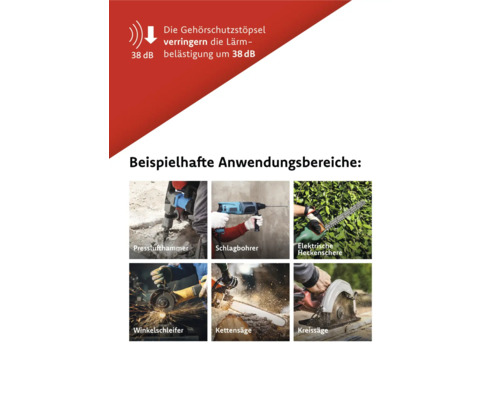 Anwendungsbeispiele für Gehörschutzstöpsel: Presslufthammer, Schlagbohrer, elektrische Heckenschere, Winkelschleifer, Kettensäge, Kreissäge.