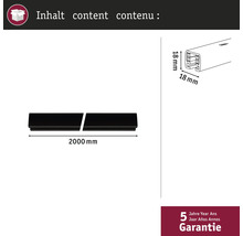 Inhalt: Zwei Leisten, 2000 mm lang und 18 mm breit, 5 Jahre Garantie