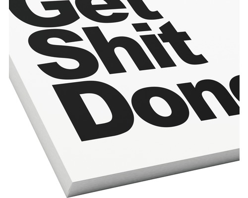 Dekoratives Schild mit dem Schriftzug Get Shit Done.