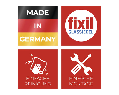 Caractéristiques de qualité Fixil: Fabriqué en Allemagne, joint de verre, nettoyage facile, montage facile