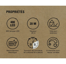 Propriétés : 400 LED, longueur de 20 mètres, pour intérieur et extérieur, raccordement électrique, fonction de minuterie (6 h allumée/18 h éteinte), intensité lumineuse variable.