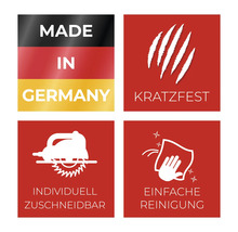 Produktmerkmale: Hergestellt in Deutschland, kratzfest, individuell zuschneidbar, einfache Reinigung