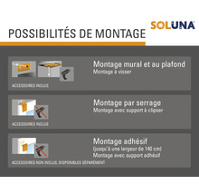 Options de montage Soluna: montage mural, au plafond, par serrage et adhésif
