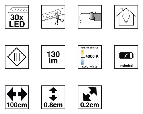 Produktmerkmale: 30 LEDs, zuschneidbar, selbstklebend, geeignet für den Innenbereich, 130 Lumen, Farbtemperatur 4000 Kelvin, inklusive Batterie, Länge 100 Zentimeter, Breite 0,8 Zentimeter, Höhe 0,2 Zentimeter
