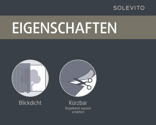 Solevito Eigenschaften: Verdunkelnd und kürzbar