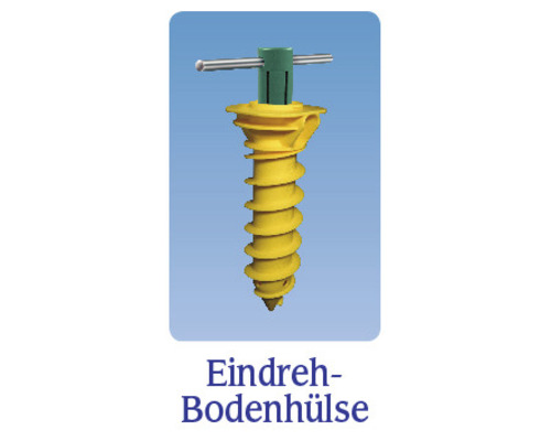 Eindreh Bodenhülse zur Befestigung im Boden