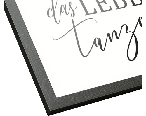 Affiche encadrée avec le texte ''das Leben tanzen''