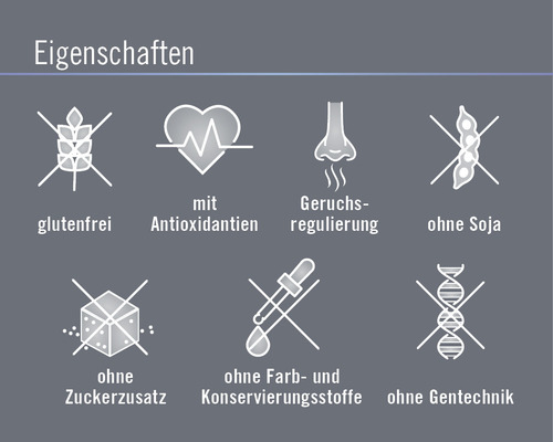 Eigenschaften: glutenfrei, mit Antioxidantien, geruchsregulierend, ohne Soja, ohne Zuckerzusatz, ohne Farb- und Konservierungsstoffe, ohne Gentechnik