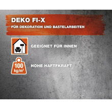 Deko Fi-X geeignet für Innen und Bastelarbeiten mit hoher Haftkraft bis zu 100 kg/m²
