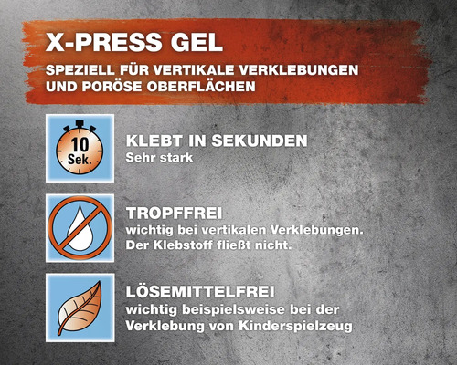 Informationen zu X-Press Gel Klebstoff: ideal für vertikale Verklebungen und poröse Oberflächen, klebt in Sekunden, tropffrei und lösemittelfrei.