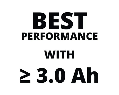 Meilleure performance avec supérieur ou égal à 3,0 ampères-heures