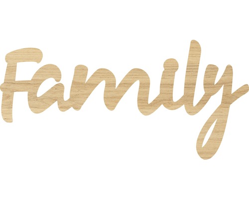 Schriftzug Family eiche 76x29 cm Schriftzug Family eiche 76x29 cm