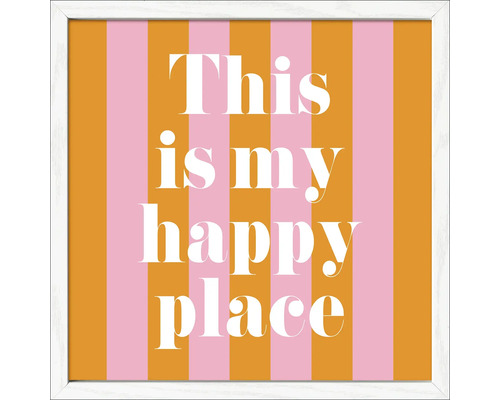 Gerahmtes Bild mit dem Text: Dies ist mein glücklicher Ort