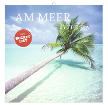 Wandkalender 2027 Am Meer mit Motiv einer Palme über klarem Wasser und Bucket List, Alpha Edition Logo.
