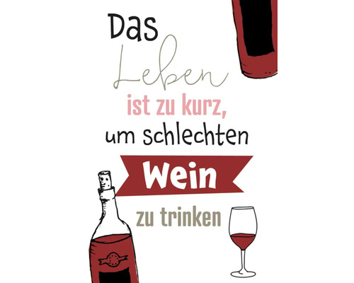 Postkarte, das Leben ist zu kurz, um schlechten Wein zu trinken