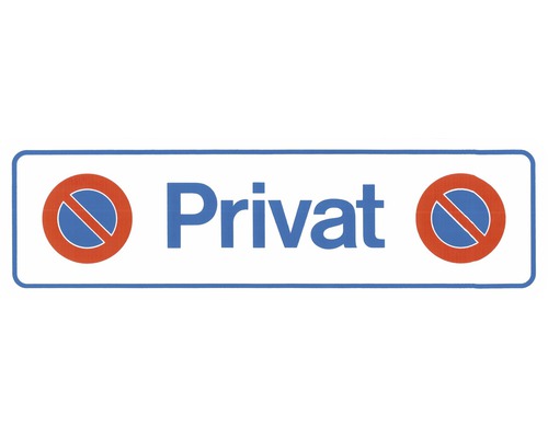 Plaque d'avertissement Stationnement interdit Privat 330x95 mm