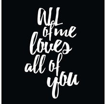 Lettre avec la citation All of me loves all of you