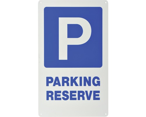 Plaque d'avertissement Parking Reserve 500x300x3 mm
