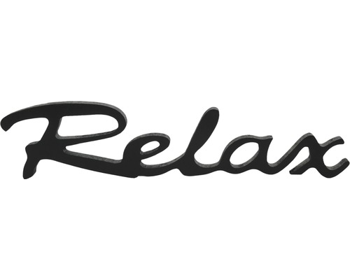 Schriftzug Relax schwarz 20x22 cm Schriftzug Relax schwarz 20x22 cm