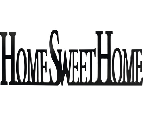 Inscription 3D Sweet Home noir 29x76 cm