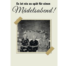Postkarte Es ist nie zu spät für einen Mädelsabend! 10,5x14,8 cm