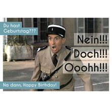 Geburtstagskarte mit einem überraschten Mann in Uniform und den Texten Du hast Geburtstag, Nein, Doch und Happy Birthday