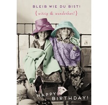 Postkarte Bleib wie du bist! Happy Birthday 10,5x14,8 cm