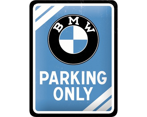 Blechschild BMW Parking Only15x20 cm