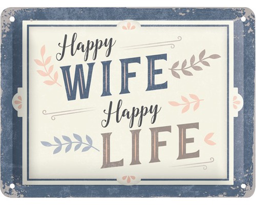 Blechschild Happy Wife.. 20x15 cm