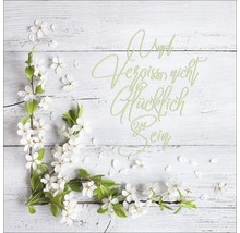 Dekorative Illustration mit Zweigen, Blüten und dem Spruch: Und vergiss nicht glücklich zu sein