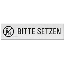 Schild mit der Aufschrift Bitte setzen und dem Symbol für Nicht hinsetzen
