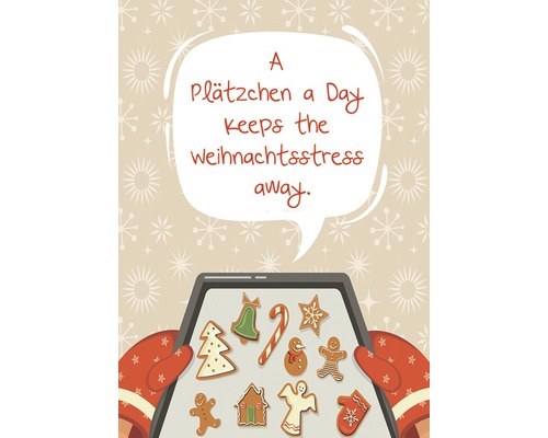 Weihnachtspostkarte A Plätzchen a Day... 10,5x14,8 cm Illustration mit Weihnachtsguetzli auf einem Backblech und dem Spruch: Ein Guetzli am Tag hält den Weihnachtsstress fern.