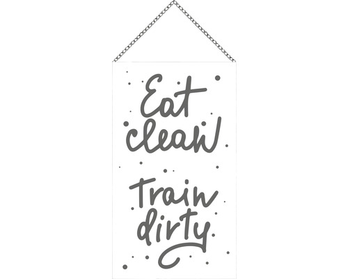 Panneau en bois avec chaîne eat clean train dirty 13x23 cm