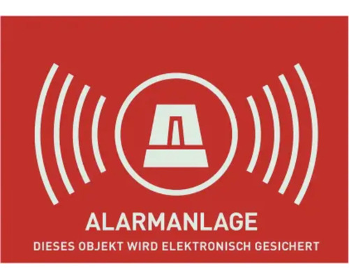 Alarmanlage Schild: Dieses Objekt wird elektronisch gesichert.