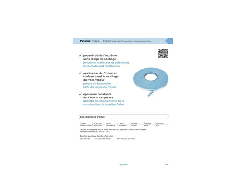 Ruban adhésif en rouleau Primur pour les zones intérieures et extérieures