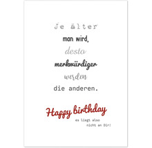 Postkarte Geburtstag Je älter man wird, desto merkwürdiger werden die anderen 10,5x14,8 cm