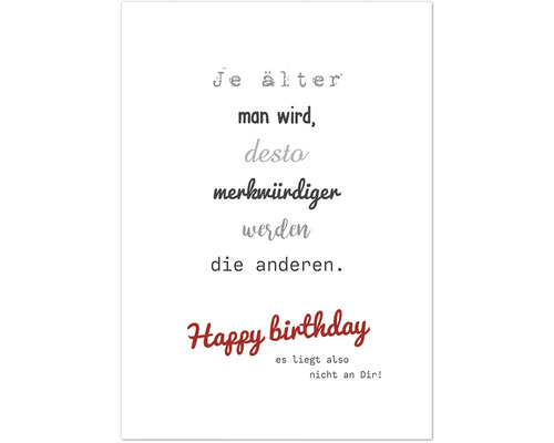 Postkarte Geburtstag Je älter man wird, desto merkwürdiger werden die anderen 10,5x14,8 cm