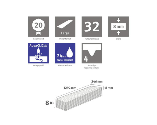 Informationen zum Laminat: 20 Jahre Garantiezeit, Dielenformat Large, Nutzungsklasse 32, Dicke 8 Millimeter, Aqua Clic Verlegeprofil, 24 Stunden wasserresistent, vierseitige Woodvision Fase