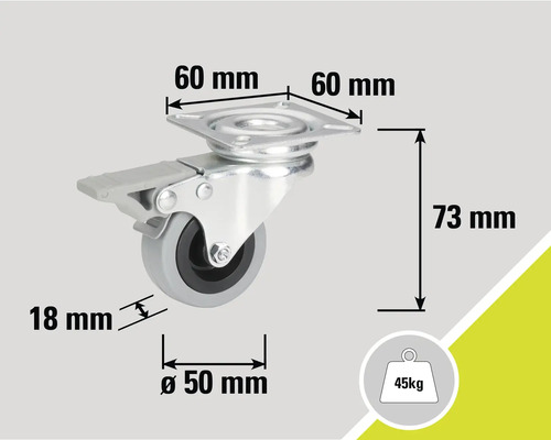 Roue pivotante avec frein et indications de dimensions : 60 mm, 73 mm, 18 mm, diamètre 50 mm, capacité de charge 45 kg