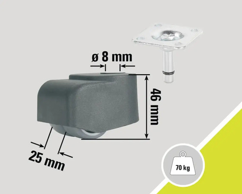 Roulette pour meubles avec plaque et détails techniques : diamètre de la roue de 25 mm, diamètre du pivot de 8 mm, hauteur de construction de 46 mm et capacité de charge de 70 kg
