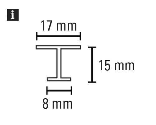 Dessin technique d''un profilé en T avec les dimensions 17 mm, 15 mm et 8 mm.