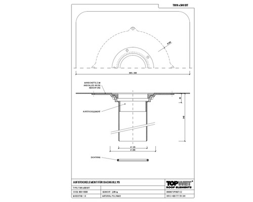 TopWet Aufstockelement für Dachgullys mit integrierter Bitumen-Manschette NW 125 H = 540 mm