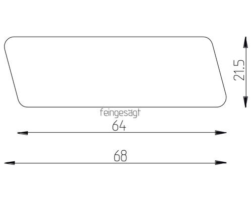 Abmessungen eines fein gesägten Werkstücks: 21,5 mm x 64 mm x 68 mm